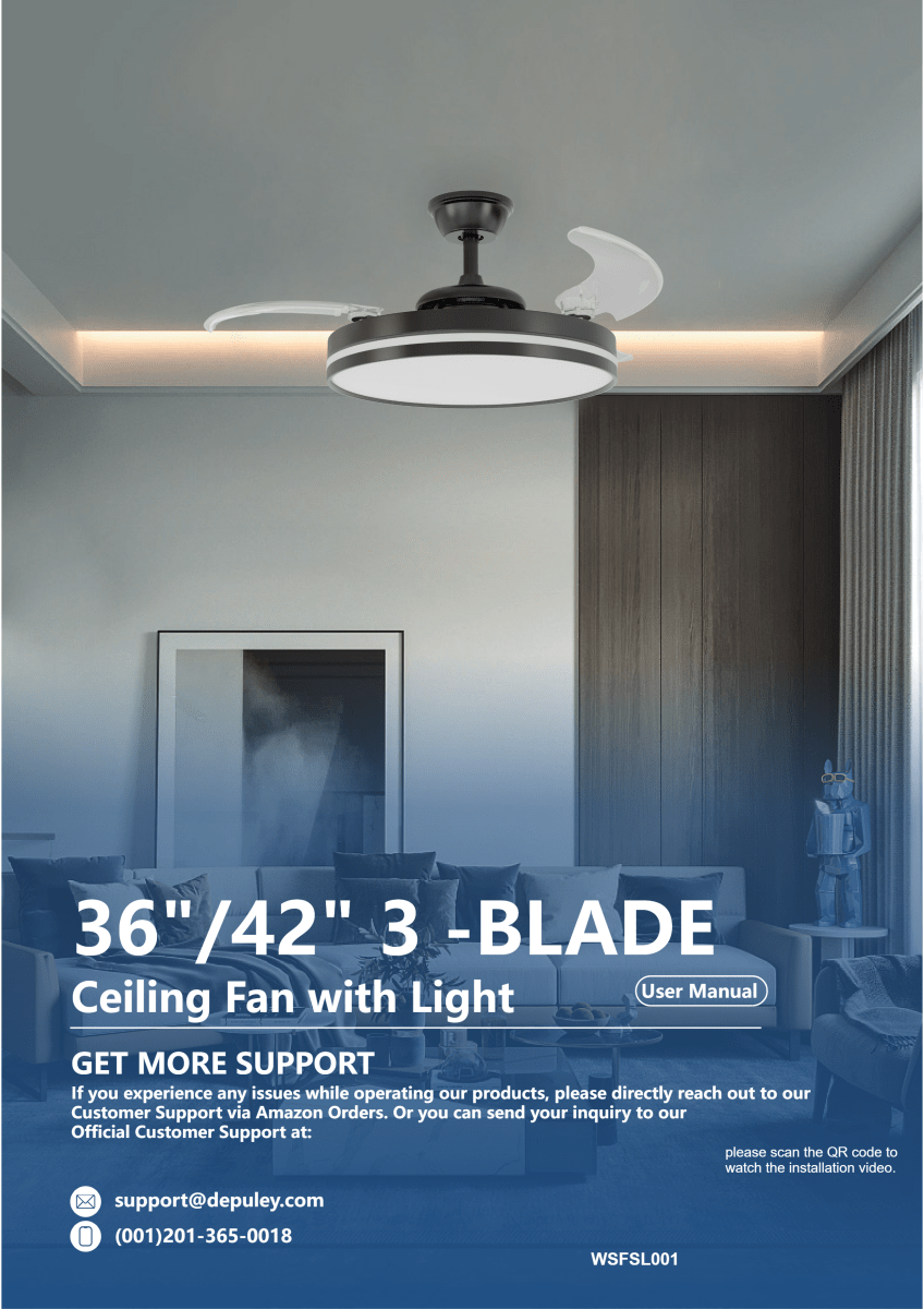 WSFSL001 42" 3-Blade Retractable Ceiling Fan Light User Manual - Black / Nickel / White - DEPULEY